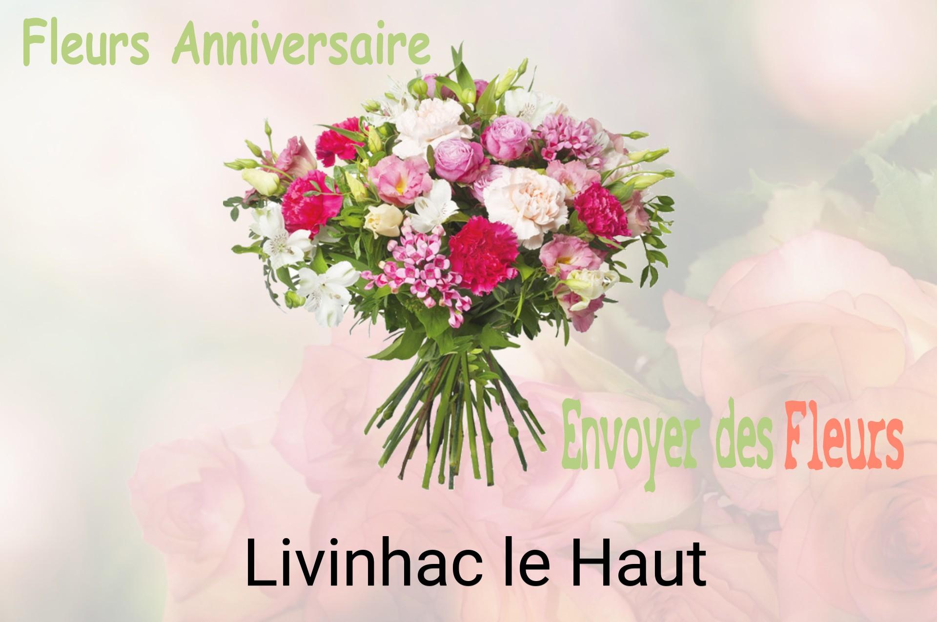 Bouquet de fleurs d’anniversaire livré à Livinhac-le-Haut